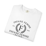 Infane Femme Elite Unisex Garment-Dyed T-Shirt