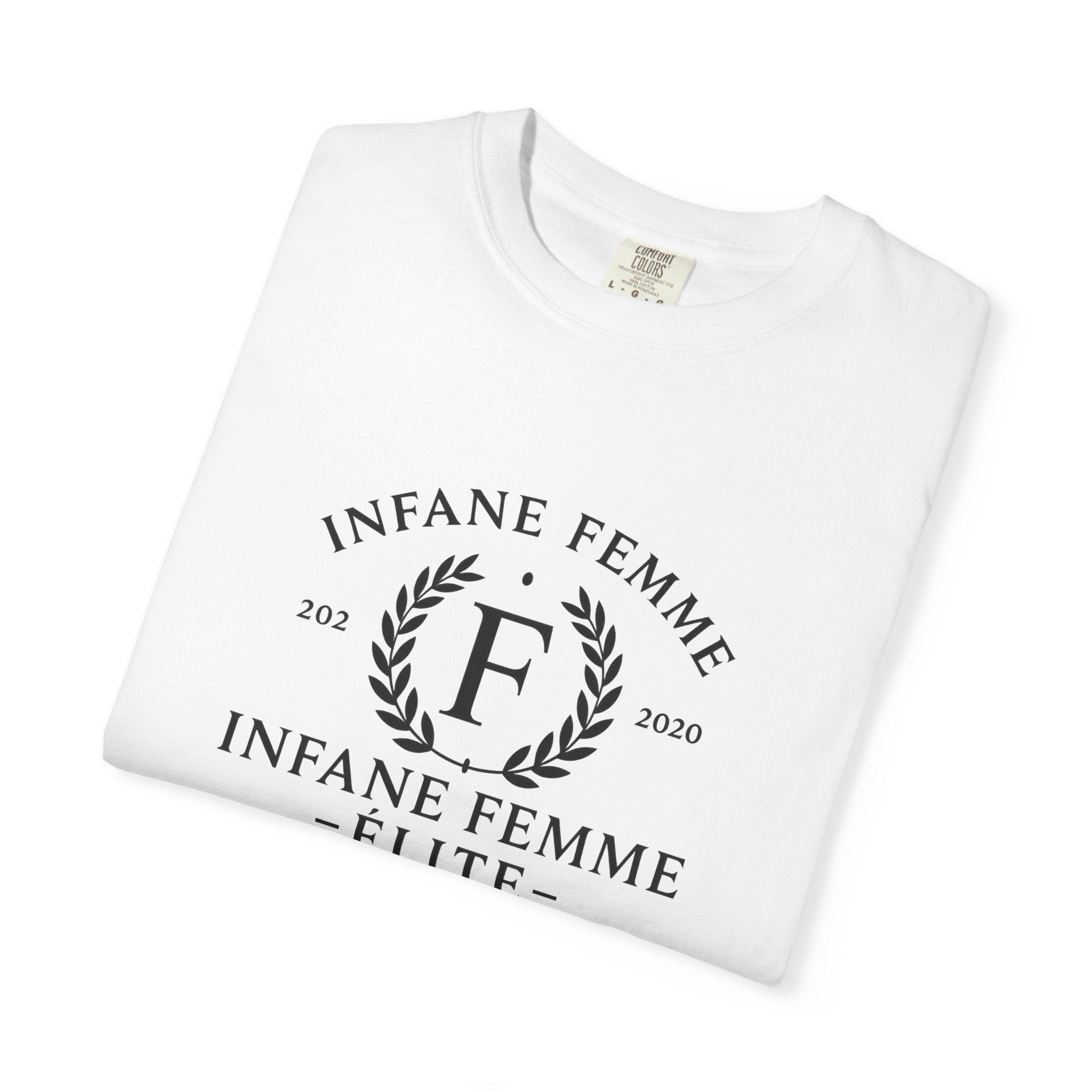 Infane Femme Elite Unisex Garment-Dyed T-Shirt