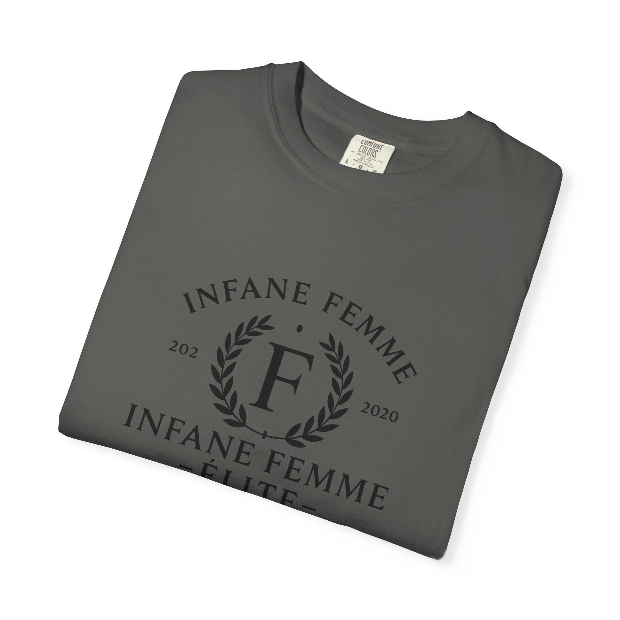 Infane Femme Elite Unisex Garment-Dyed T-Shirt